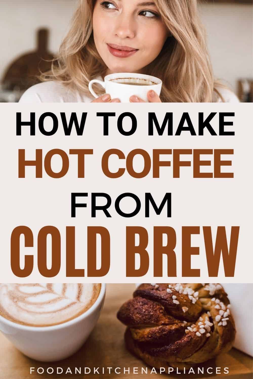 Is it okay to heat cold brew