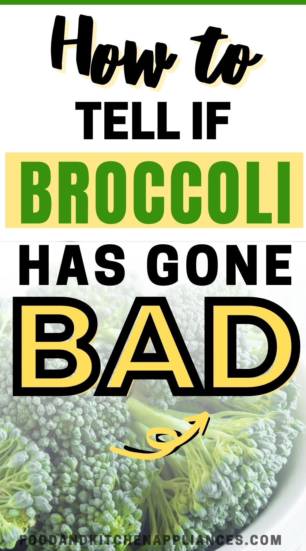 How To Tell If Broccoli Is Bad 5 Ways To Check FOODANDKITCHENAPPLIANCES   BROCCOLI BAD 