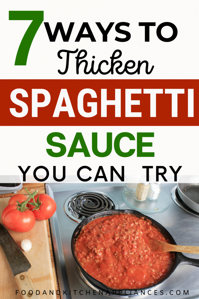 How to thicken spaghetti sauce?