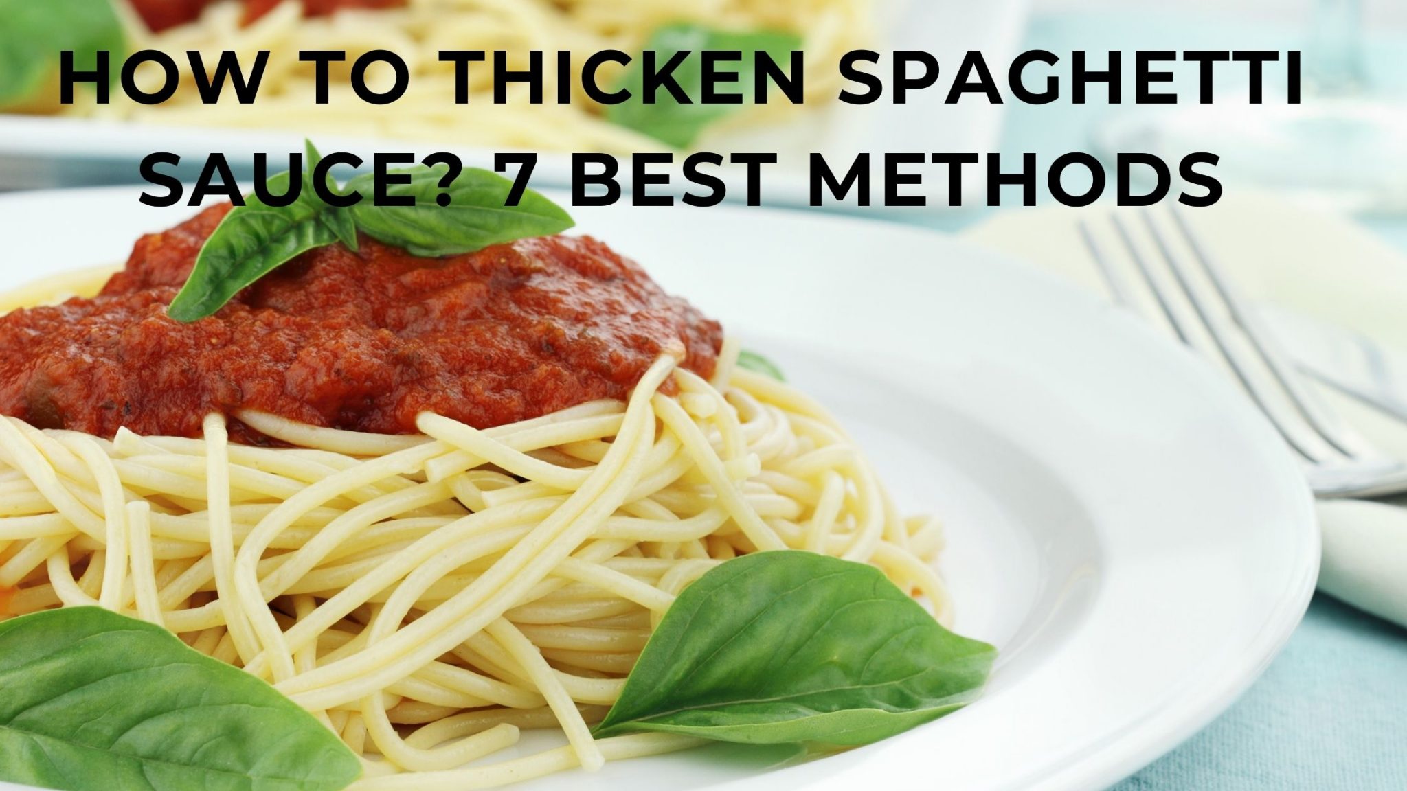 How To Thicken Spaghetti Sauce 7 Best Methods FOODANDKITCHENAPPLIANCES how-to-thicken-spaghetti-sauce-7-best-methods-foodandkitchenappliances