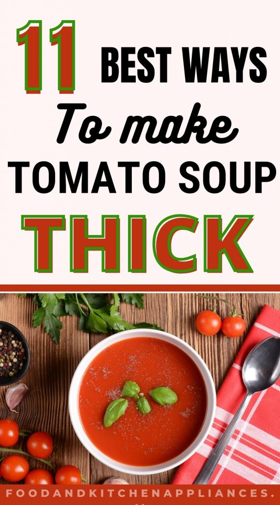 Different ways to thicken tomato soup