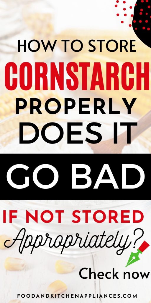 does cornstarch go bad? 