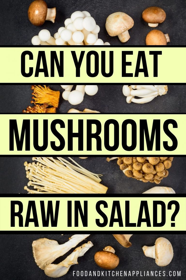 Can you eat mushrooms raw in salad? - FOODANDKITCHENAPPLIANCES