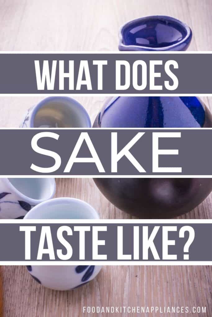 what does sake taste like?