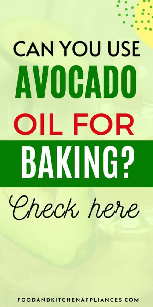can I use avocado oil for baking?