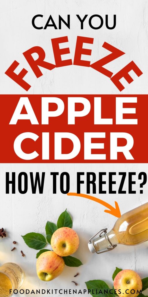 Can you freeze apple cider