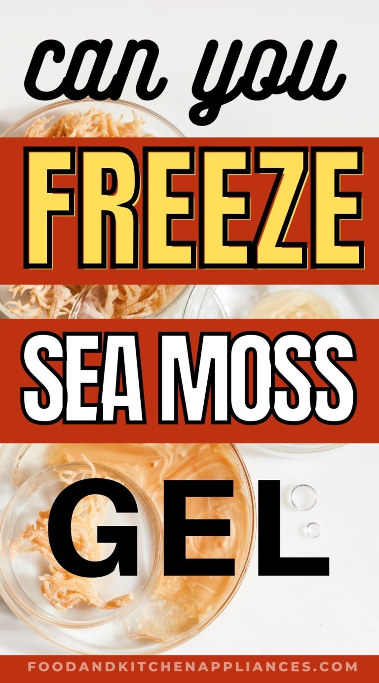 can-you-freeze-sea-moss-gel-foodandkitchenappliances