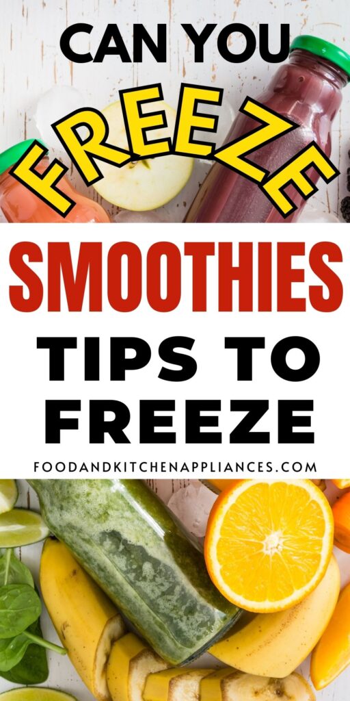 Can you freeze smoothies