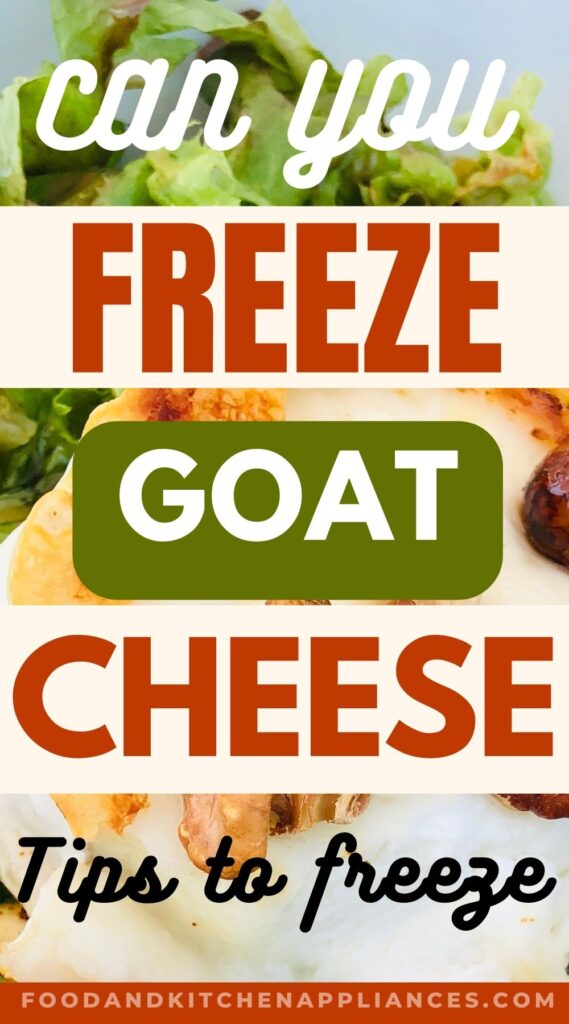 can you freeze goat cheese?