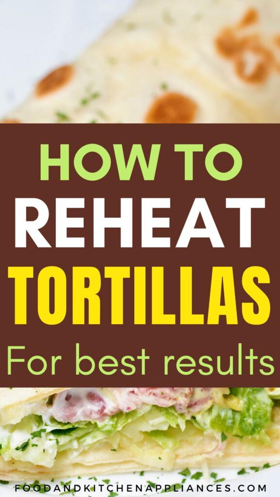 how to reheat tortillas