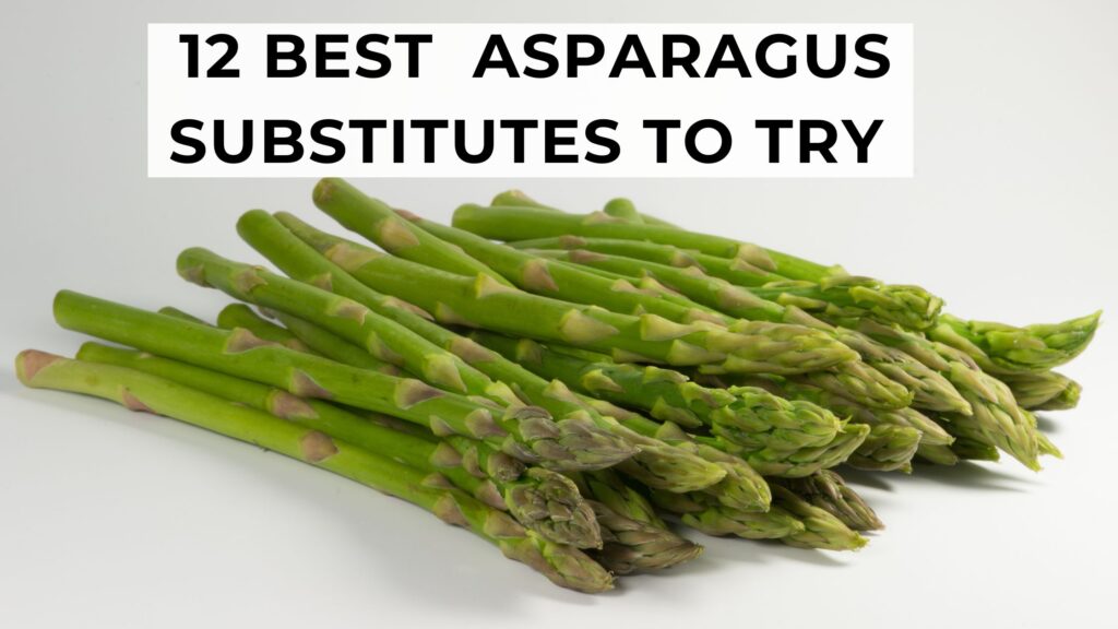 Best alternative to asparagus