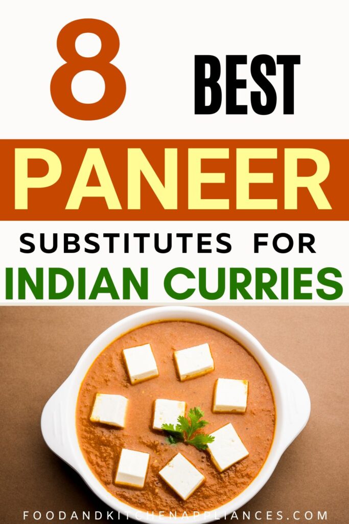 best paneer substitute for indian curries
