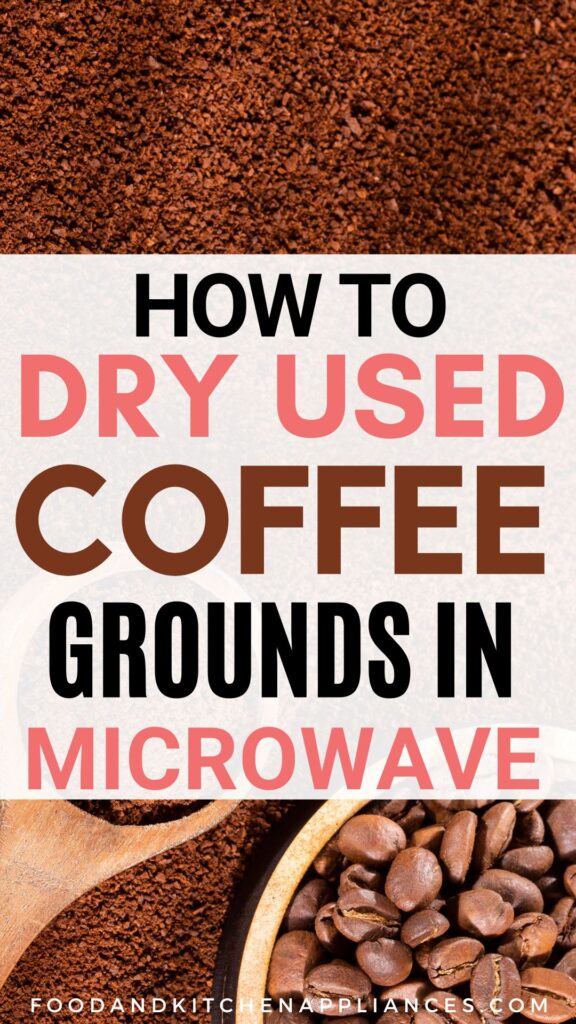 Dry Used Coffee Grounds in the Microwave