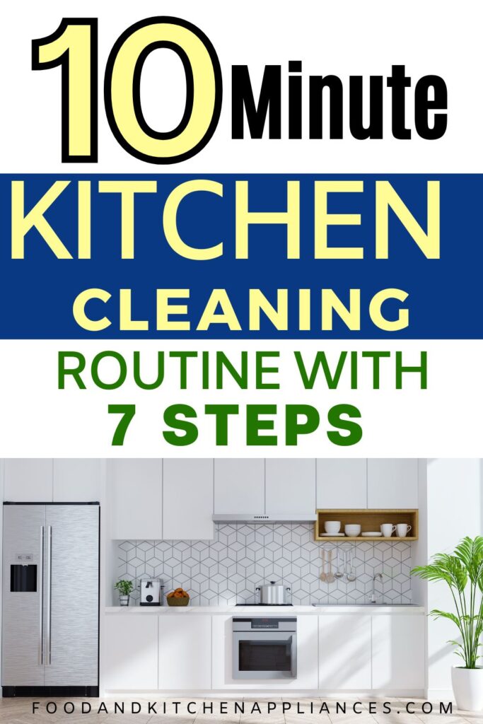 10 minute kitchen cleaning with 7 steps