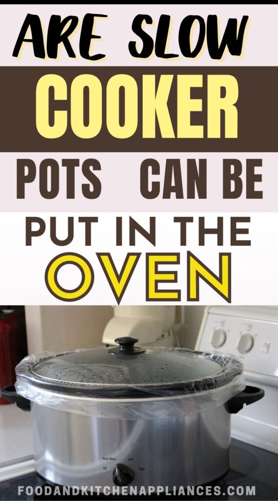 slow cooker pots oven safe
