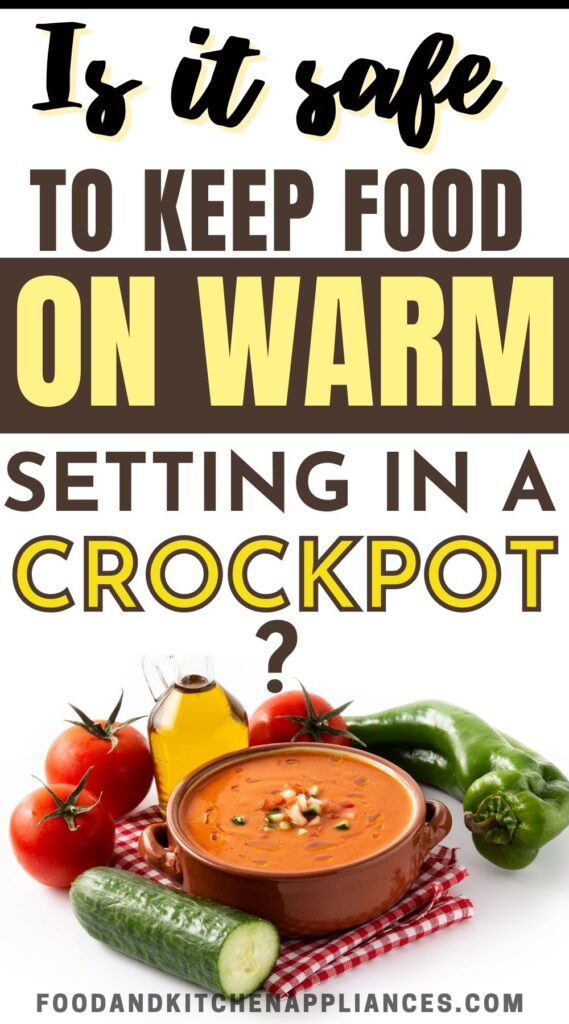 Crockpot setting on warm