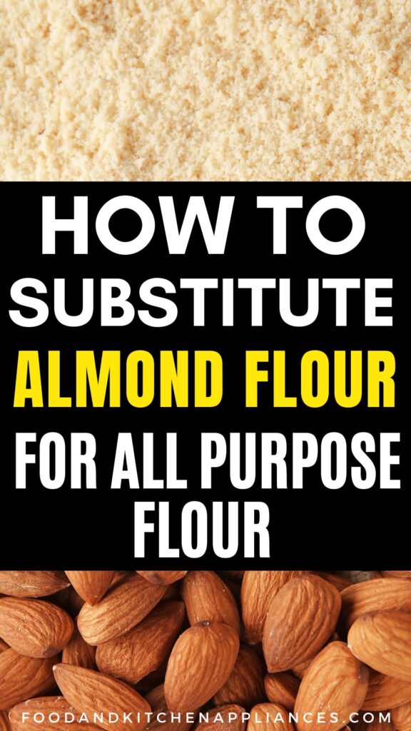 substitute almond flour for all purpose flour