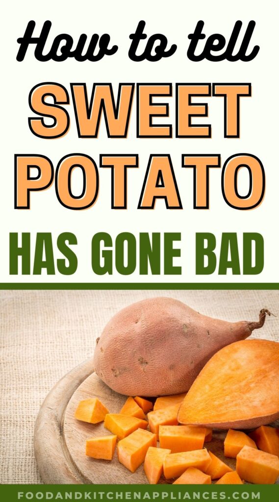 how to tell if sweet potato has gone bad