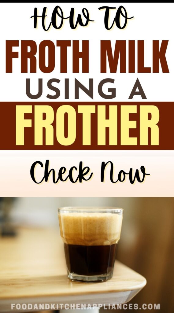 How to froth milk using a frother