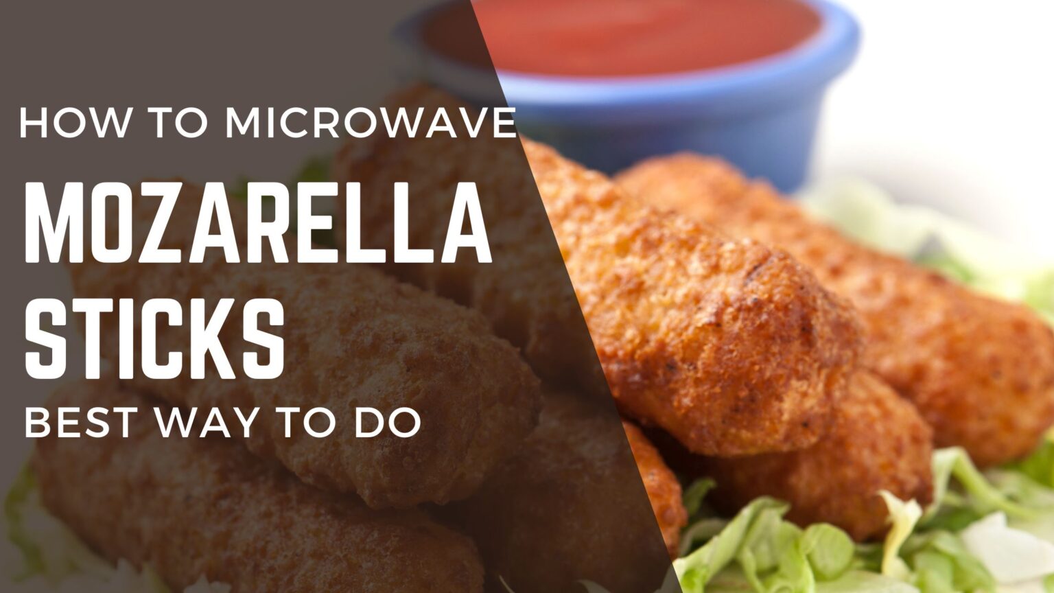 How to Microwave Mozzarella Sticks? Best way to do