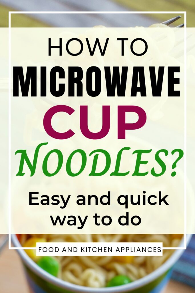 Microwave cup noodles