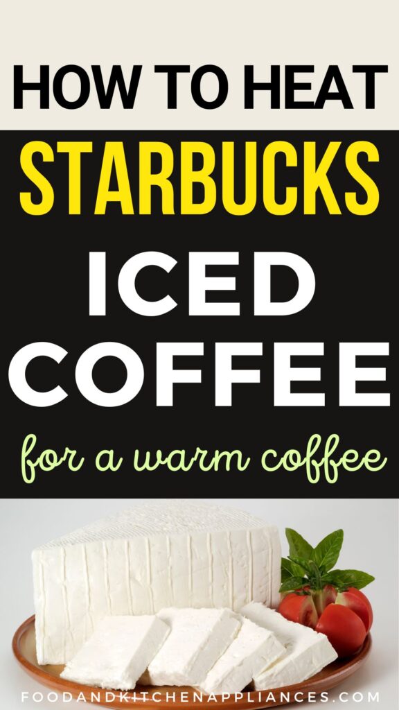 can you heat starbucks iced coffee