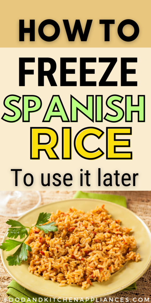 how to freeze cooked spanish rice? 