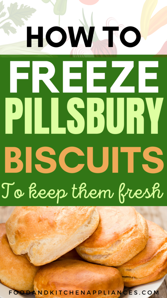 can you freeze pillsbury biscuits