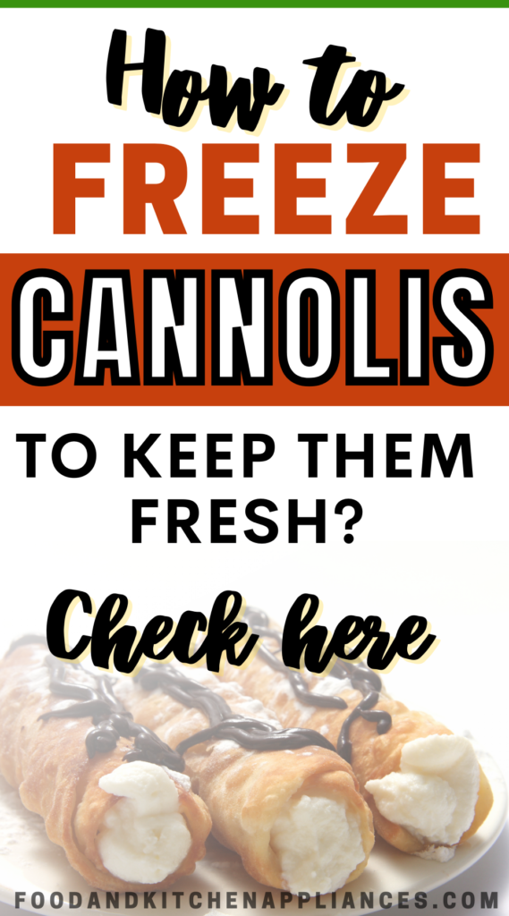 can you freeze cannolis