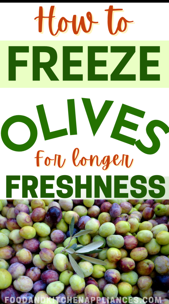 can you freeze olives