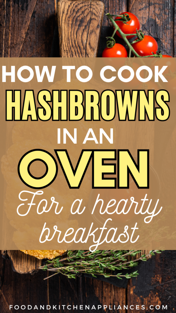 cook hashbrowns in the oven